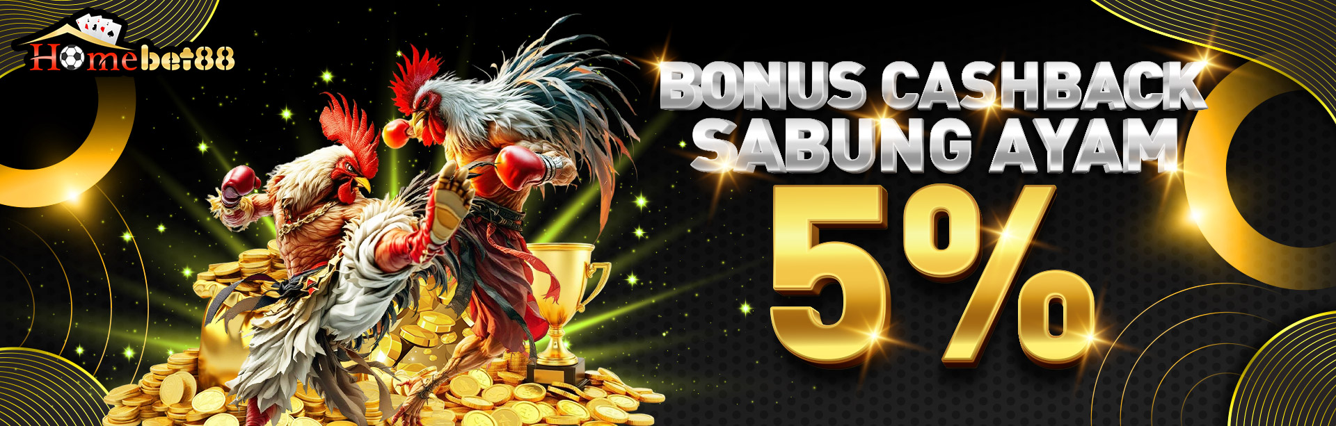BONUS CASHBACK 5% SABUNG AYAM