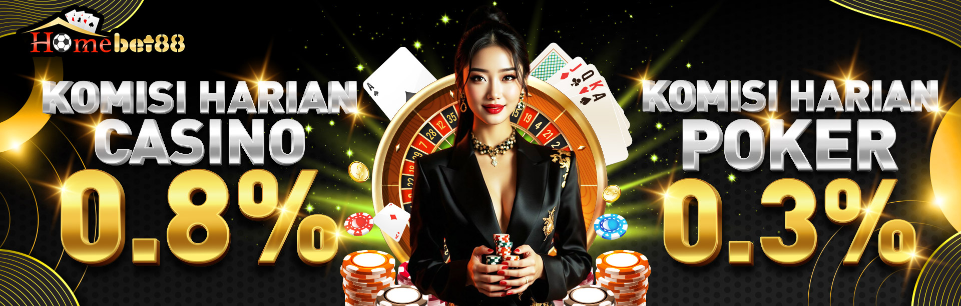 KOMISI HARIAN CASINO 0.8% & POKER 0.3%