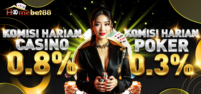 KOMISI HARIAN CASINO 0.8% & POKER 0.3%