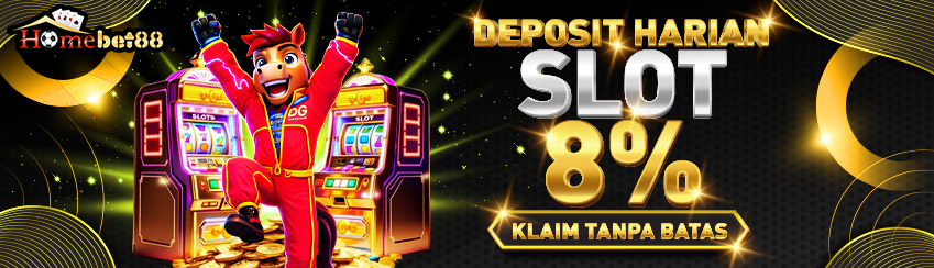 DEPOSIT HARIAN SLOT 8%