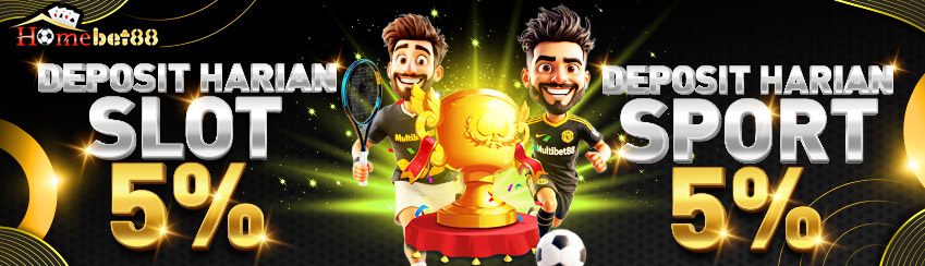 DEPOSIT HARIAN SLOT & SPORT 5%